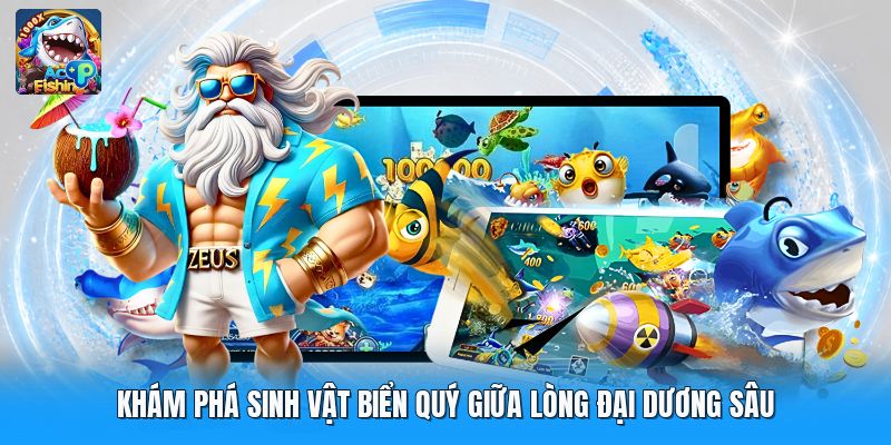 Khám Phá Sinh Vật Biển Quý Giữa Lòng Đại Dương Sâu